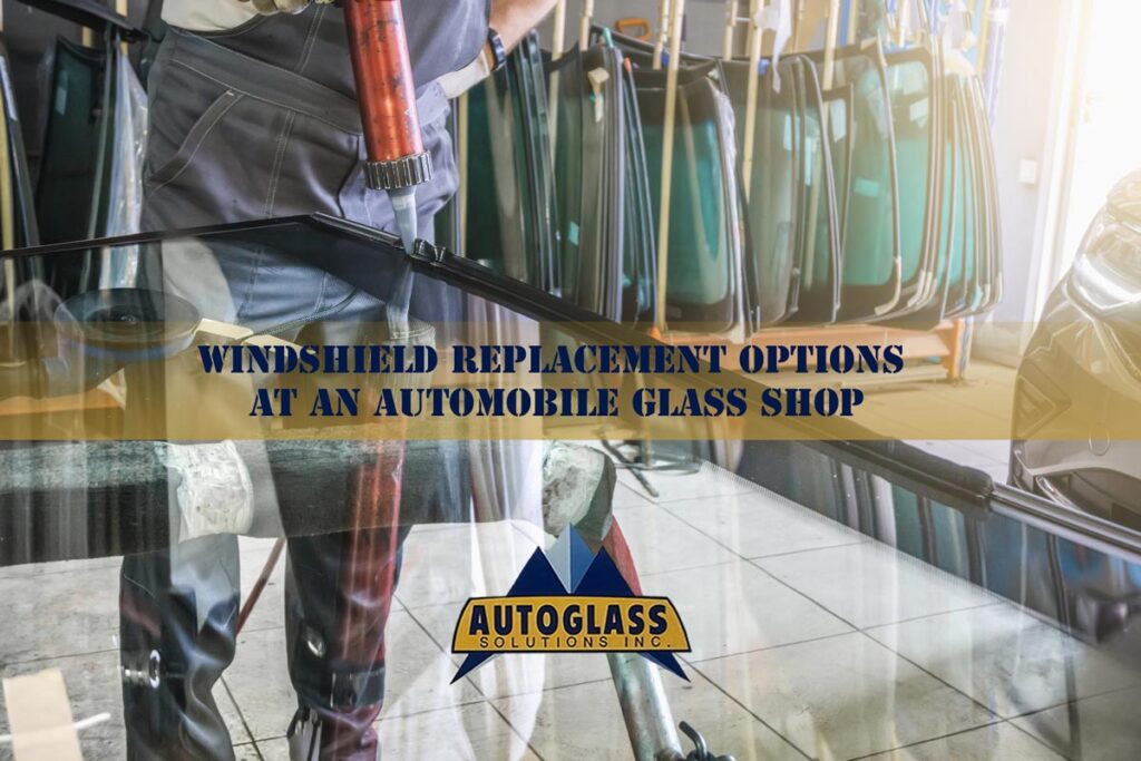 Windshield Replacement Options in Austin, TX